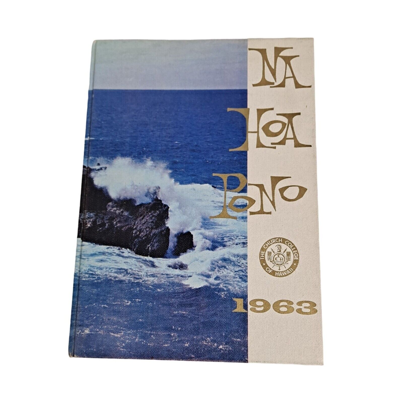 Vintage Na Hoa Pono Yearbook 1963 Church College Hawaii Brigham Young University
