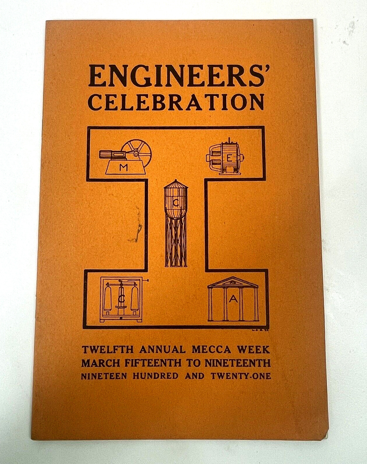 VINTAGE 1921 ENGINEERS CELEBRATION ANNUAL MECCA WEEK BOOKLET UNIVERSITY OF IOWA