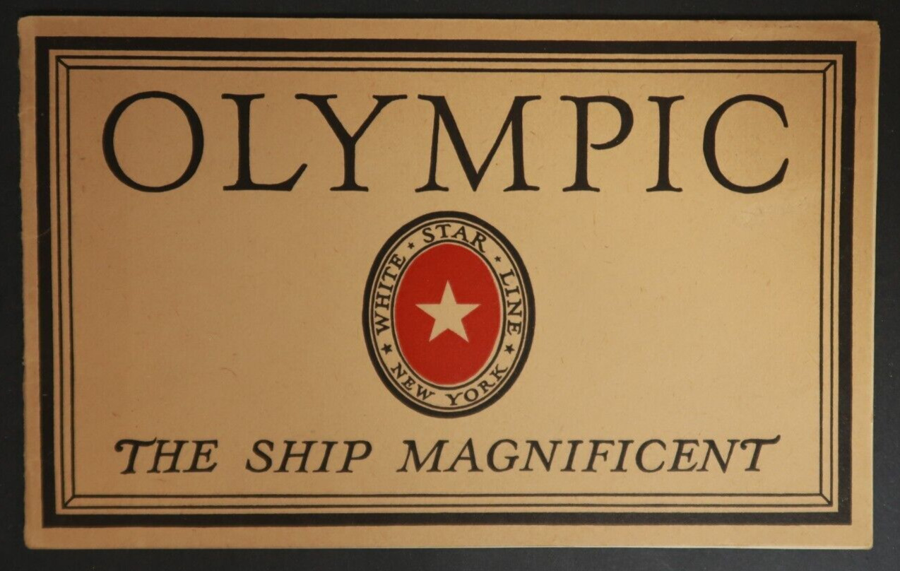 Olympic The Ship Magnificent Interior White Star Line VTG Book Titanic Sister