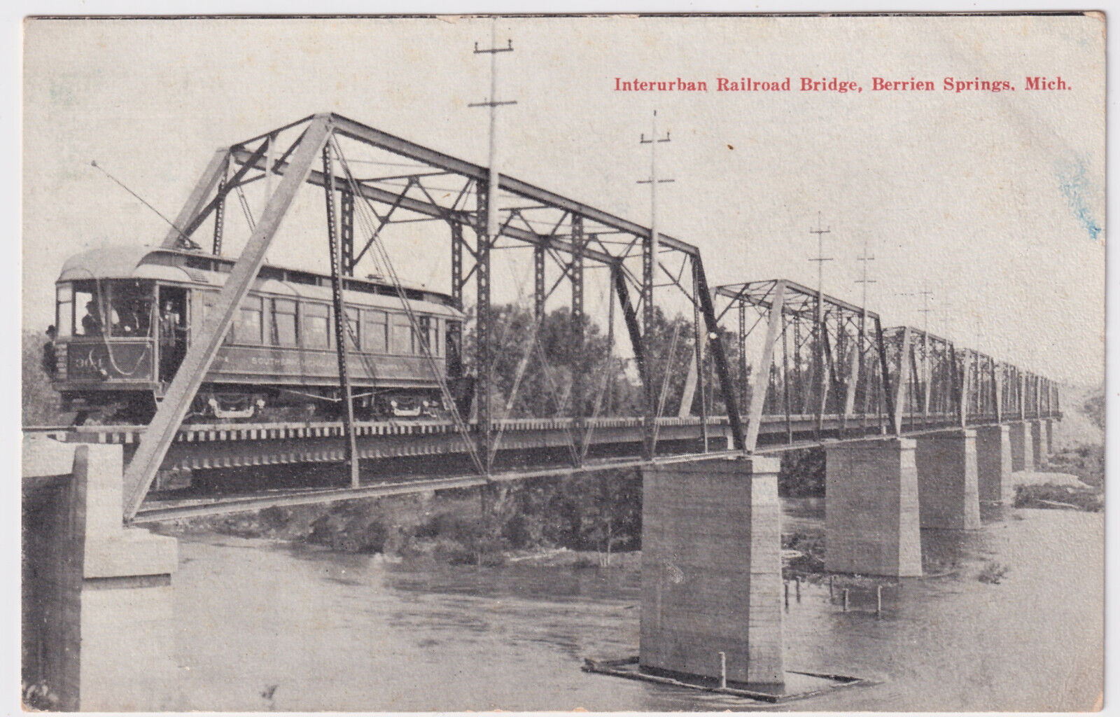 MICHIGAN BERRIEN SPRINGS TROLLEY BRIDGE POSTED 1908 TO BEULAH DUNLAP, CHICAGO