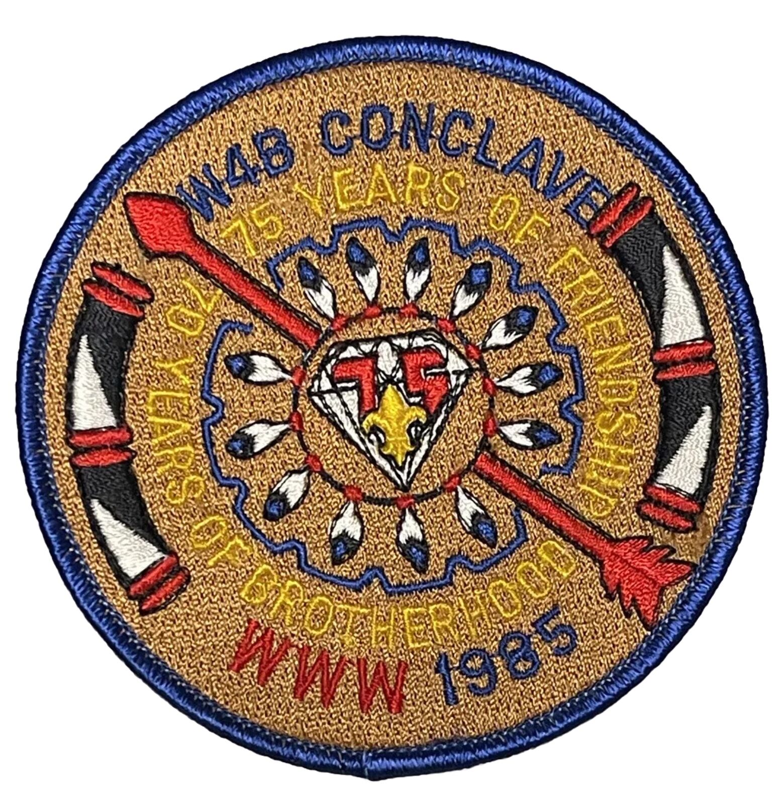 OA Patch W4B Conclave 75 Years Of Friendship 70 Years Of Brotherhood WWW 1985