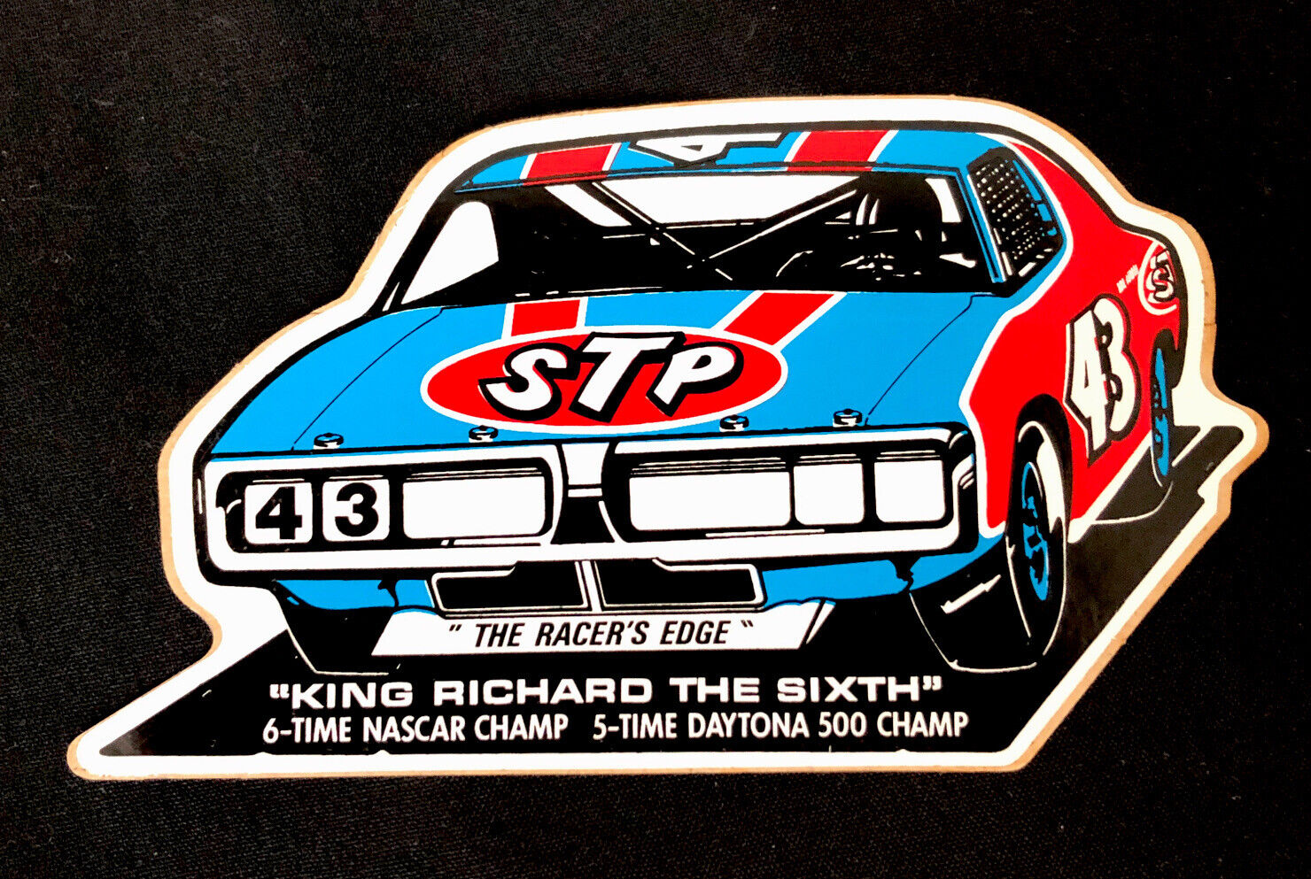 STP STICKER “KING RICHARD THE SIXTH” 6“ X 3 1/2“ THESE ARE VERY OLD  MINT 😎
