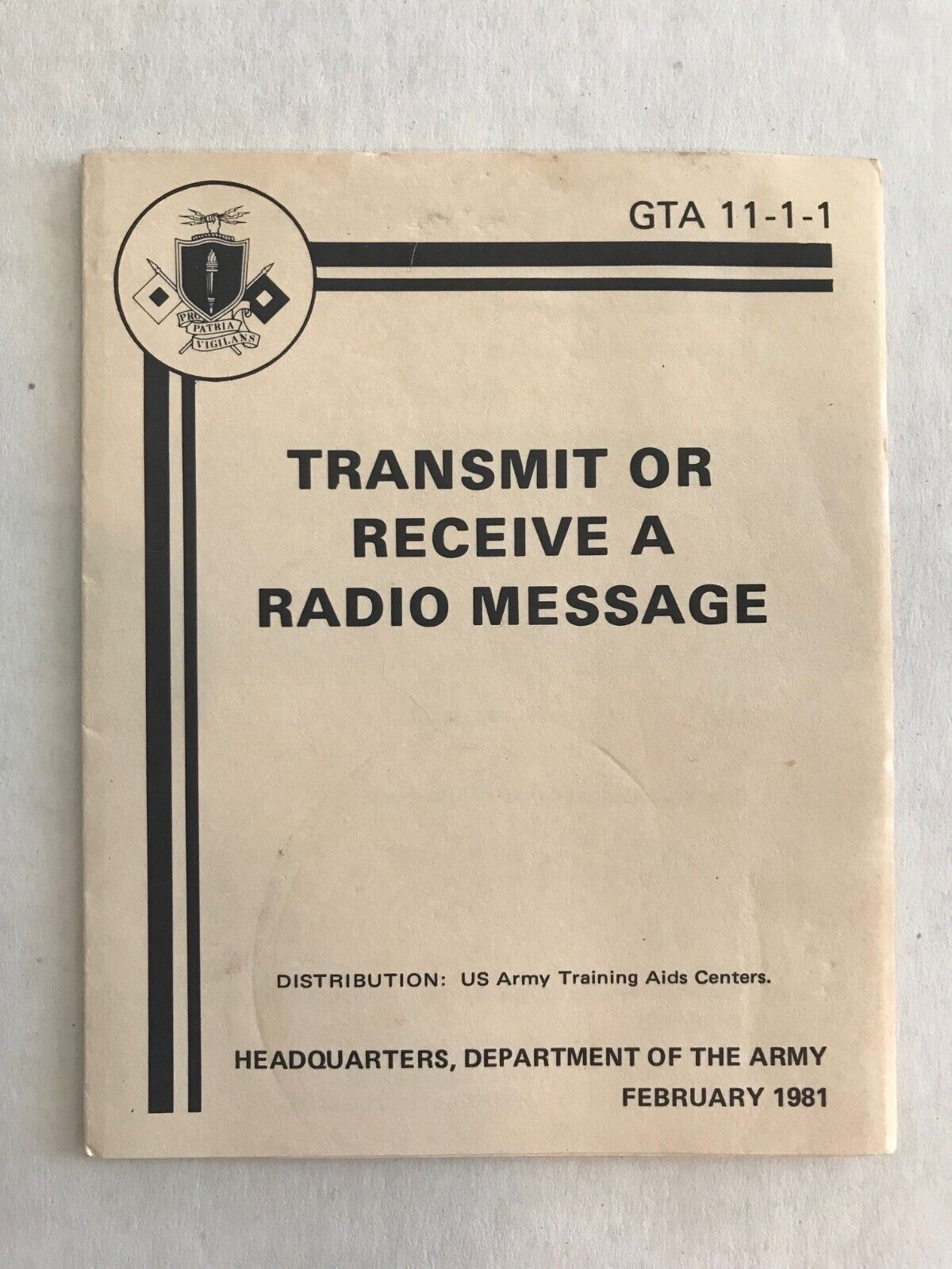 Vintage U.S. Army GTA 11-1-1 Transmit or Receive a Radio Message - 1981