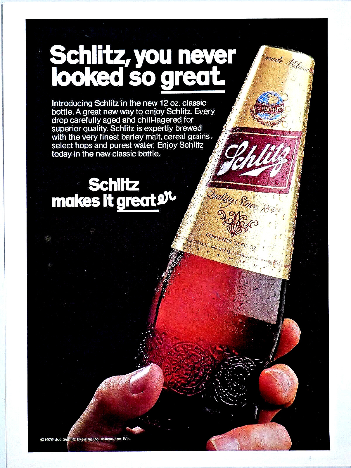 Schlitz Vintage 1979 You Never Looked So Good Original Print Ad