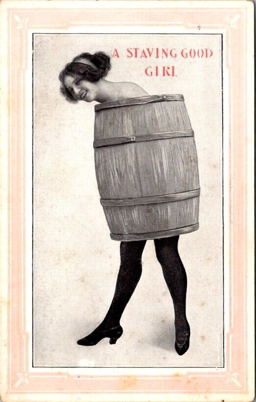 Postcard Young Women Wearing Wooden Barrel, A Staving Good Girl c.1907-1915 Q466