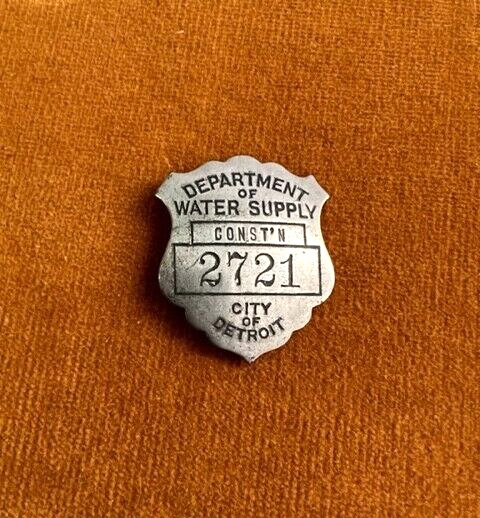 Vintage City of Detroit Department of Water Supply Construction Employee Badge