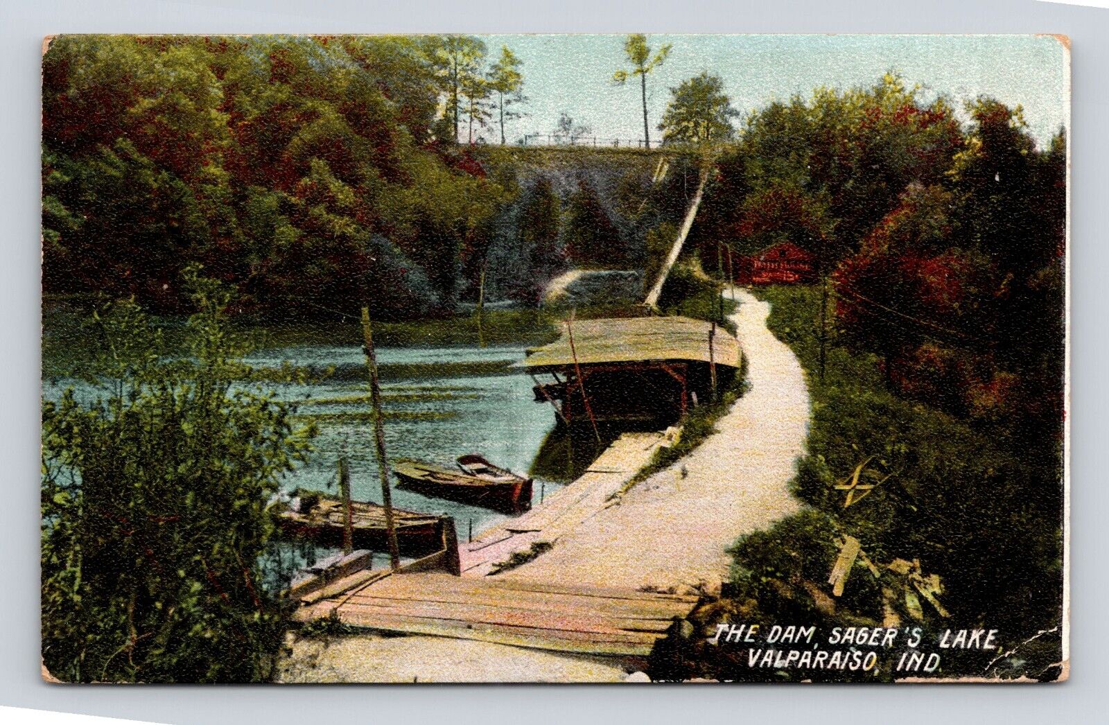 Antique Postcard The Dam Sager\'s Lake Valparaiso IN 1908 Cancel Boat Sign
