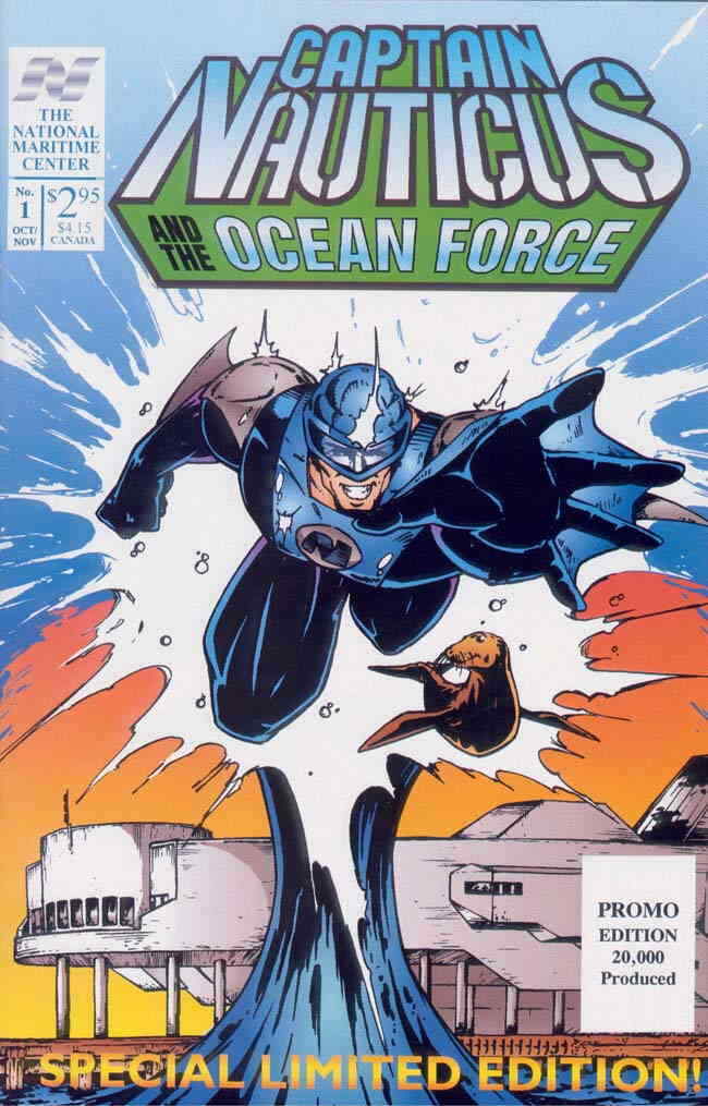 Captain Nauticus And the Ocean Force #1LE VF/NM; National Maritime Center | Prom