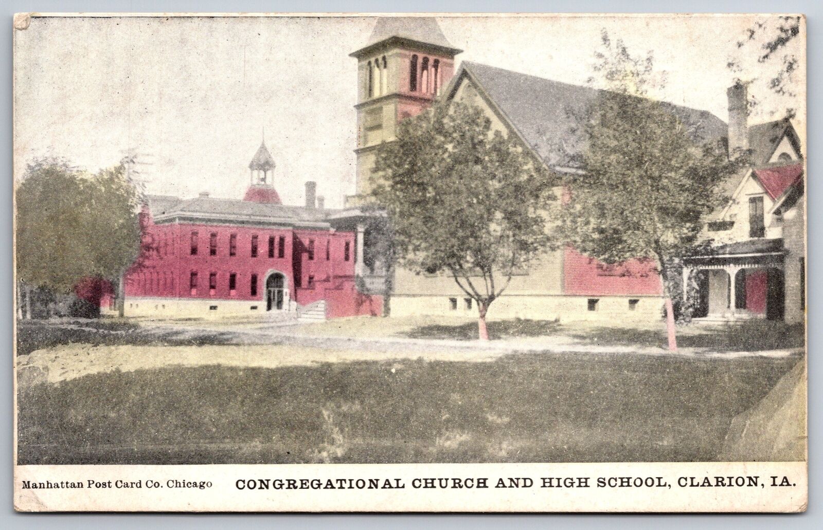 Clarion Iowa~Congregational Church~Parsonage & High School From Lawn~Postcard