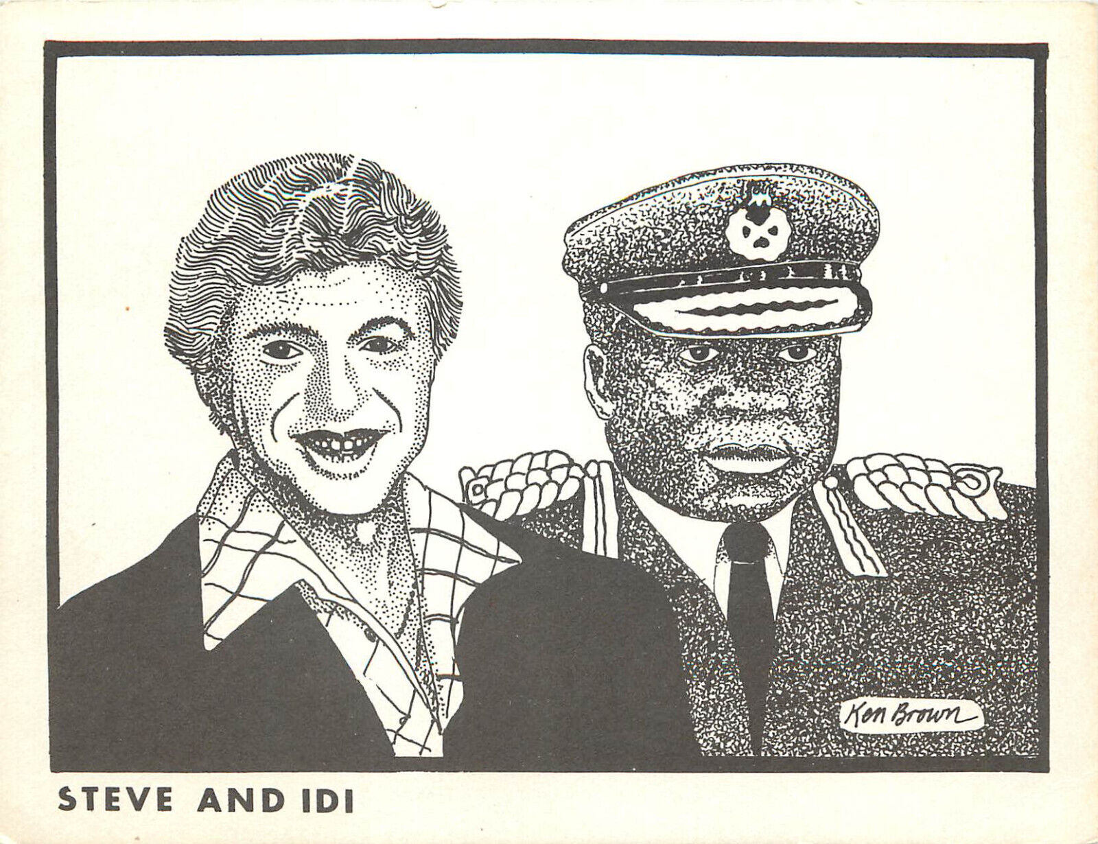 Ken Brown Satire Postcard Steve Lawrence and Idi Amin