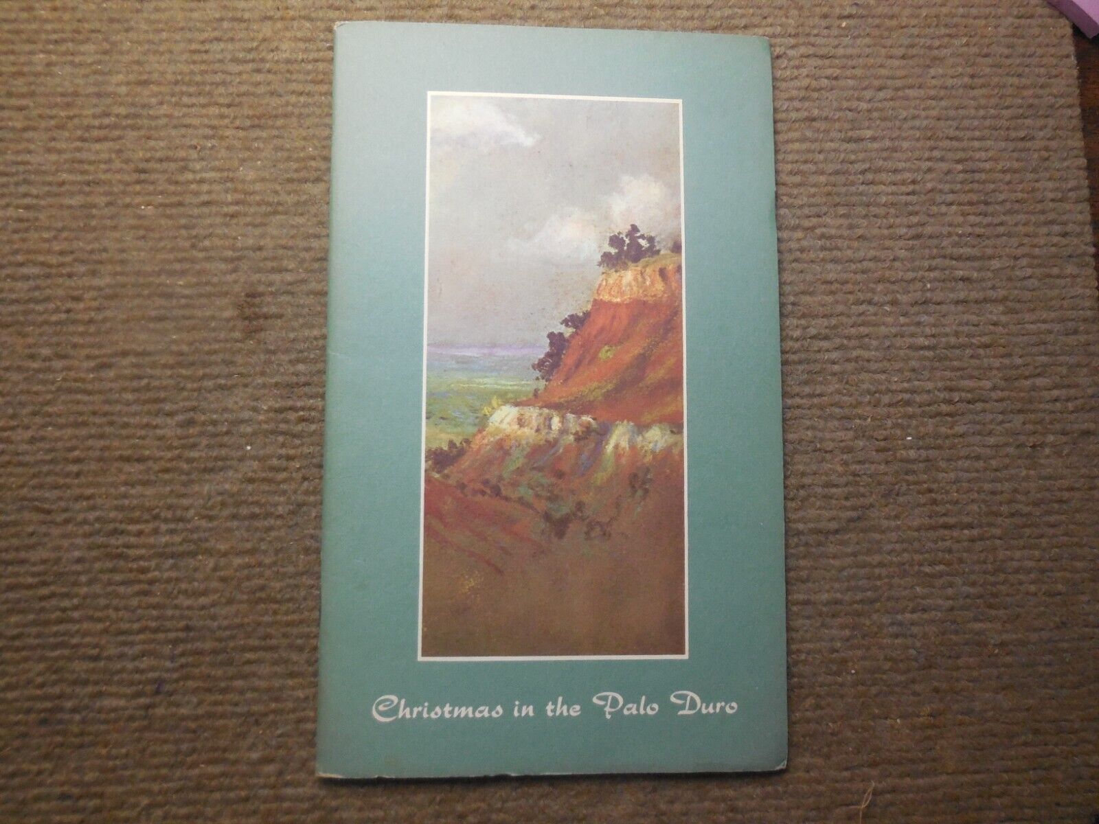 Vintage Christmas In The Palo Duro  Booklet By Shamrock Oil And Gas Great Plains
