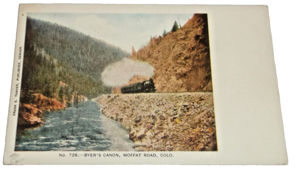 1908 D&RGW RIO GRANDE MOFFAT LINE BYER\'S CANON COLORADO POST CARD