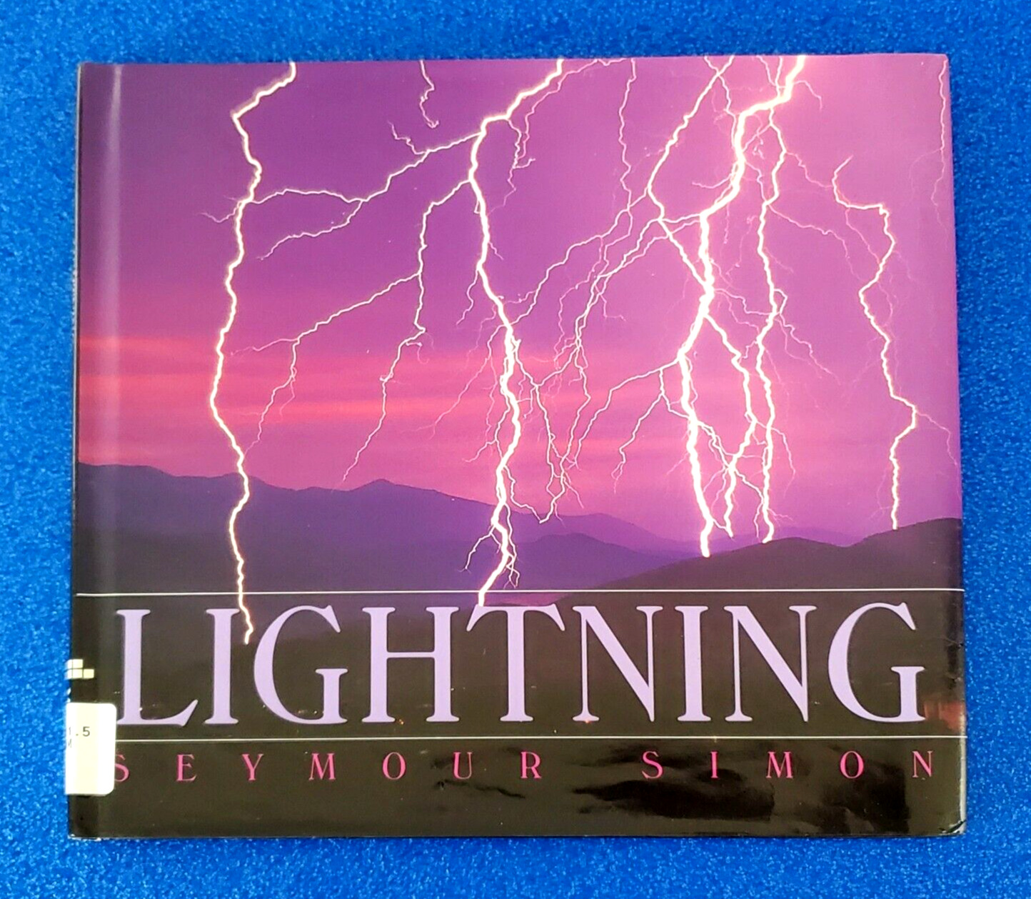 LIGHTNING BY: SEYMOUR SIMON WEATHER AND NATURE HARDCOVER PICTURE BOOK SHIPS FREE