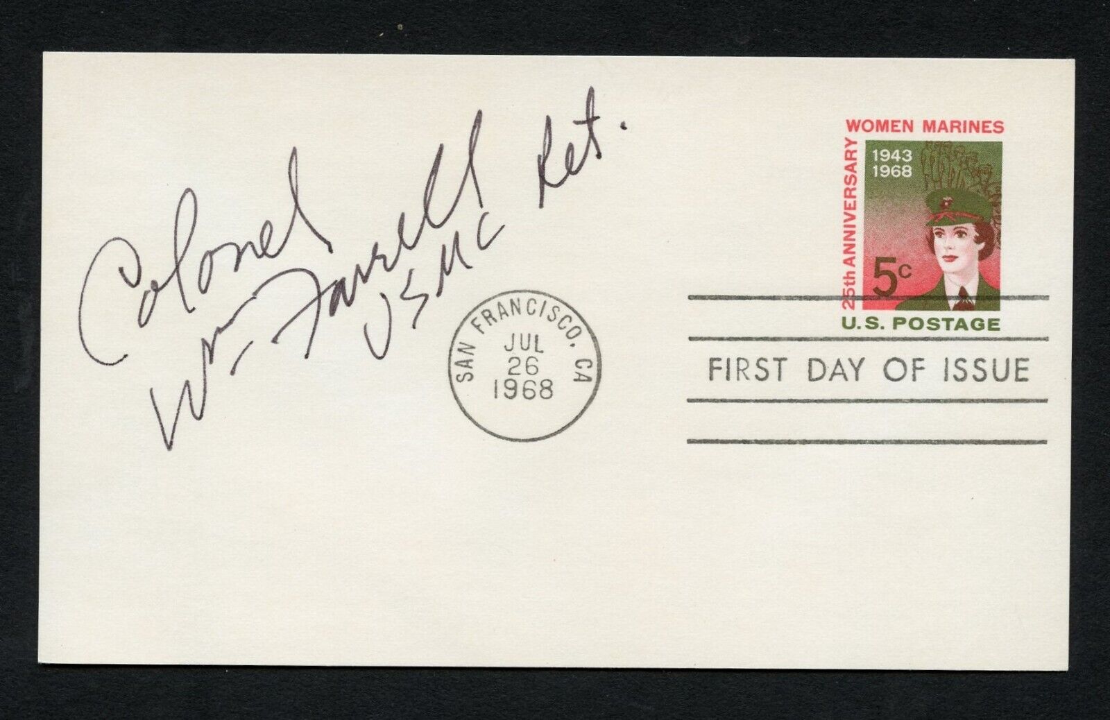 William J. Farrell d2013 signed autograph auto First Day Cover WWII ACE USMC