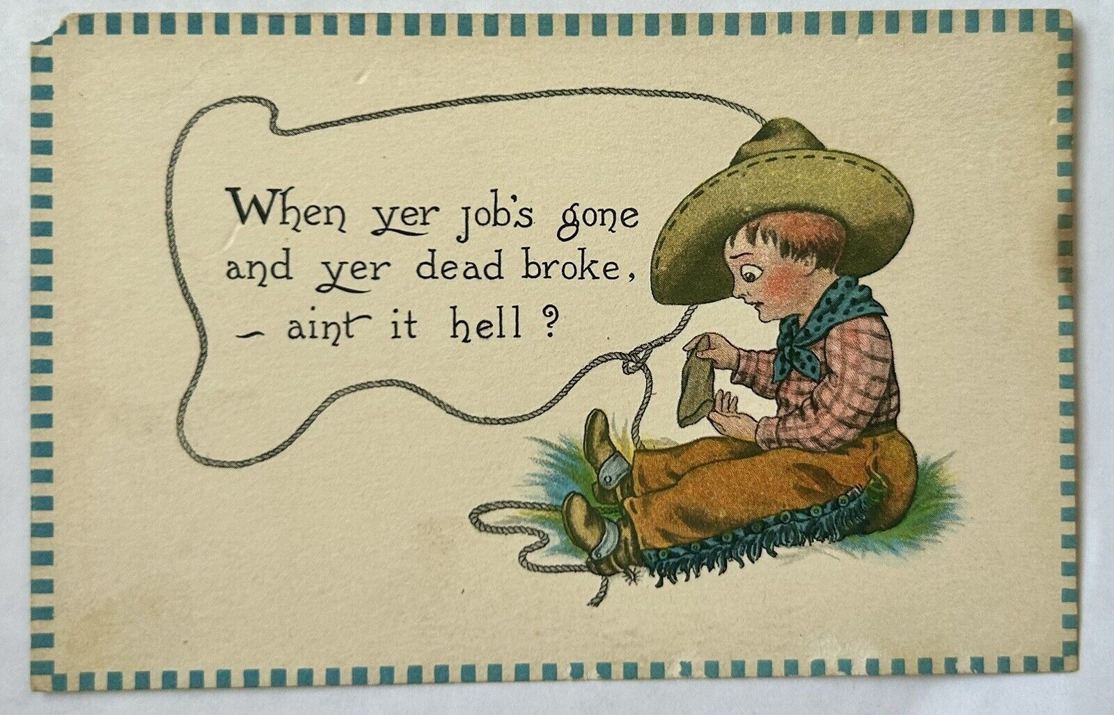 Broke Cowboy Funny Vintage Postcard
