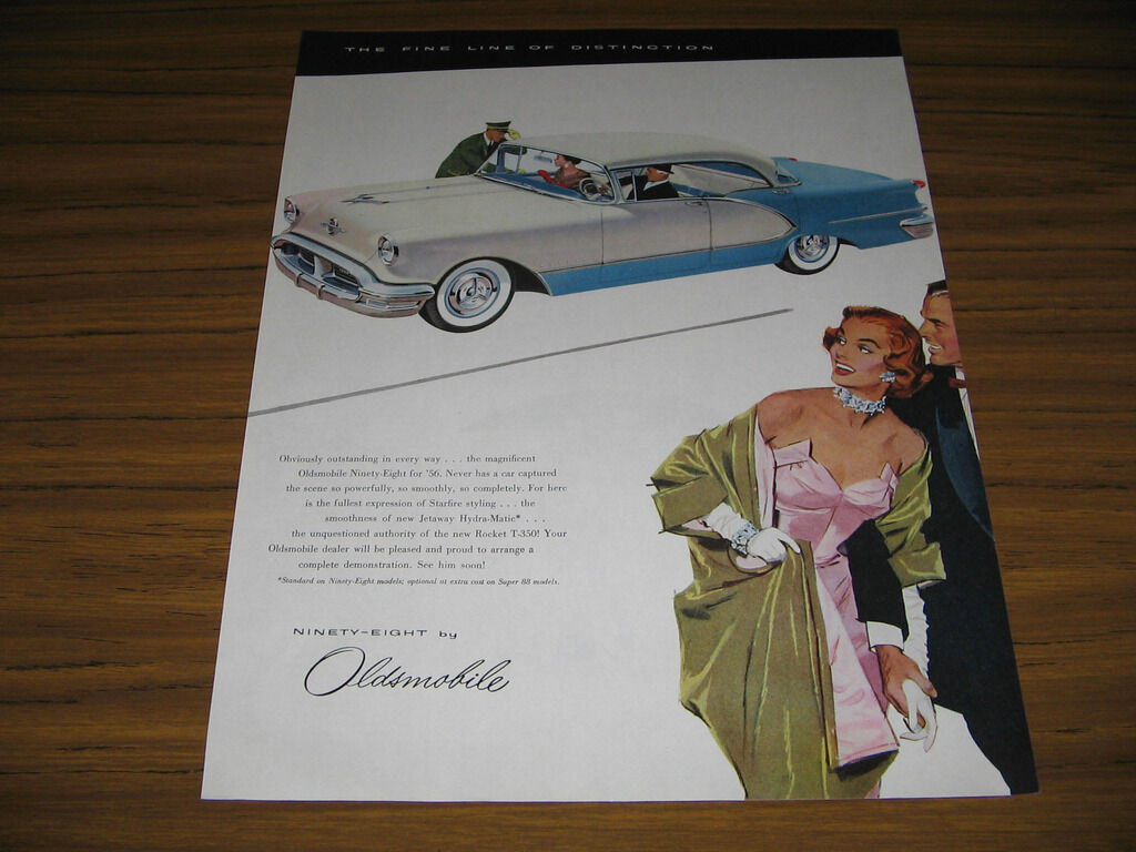 1956 Vintage Ad The Oldsmobile Ninety Eight for \'56 with Rocket T-350 Engine