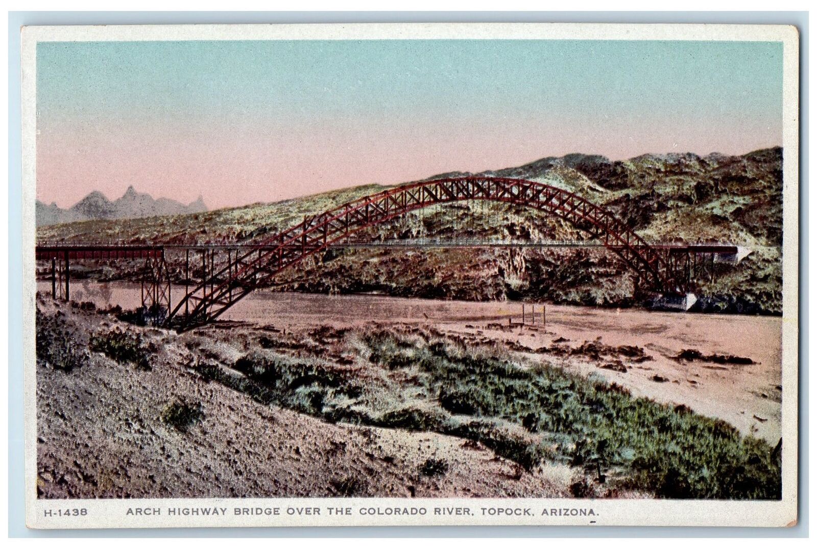 c1910's Arch Highway Bridge Over The Colorado River Topock Arizona AZ Postcard