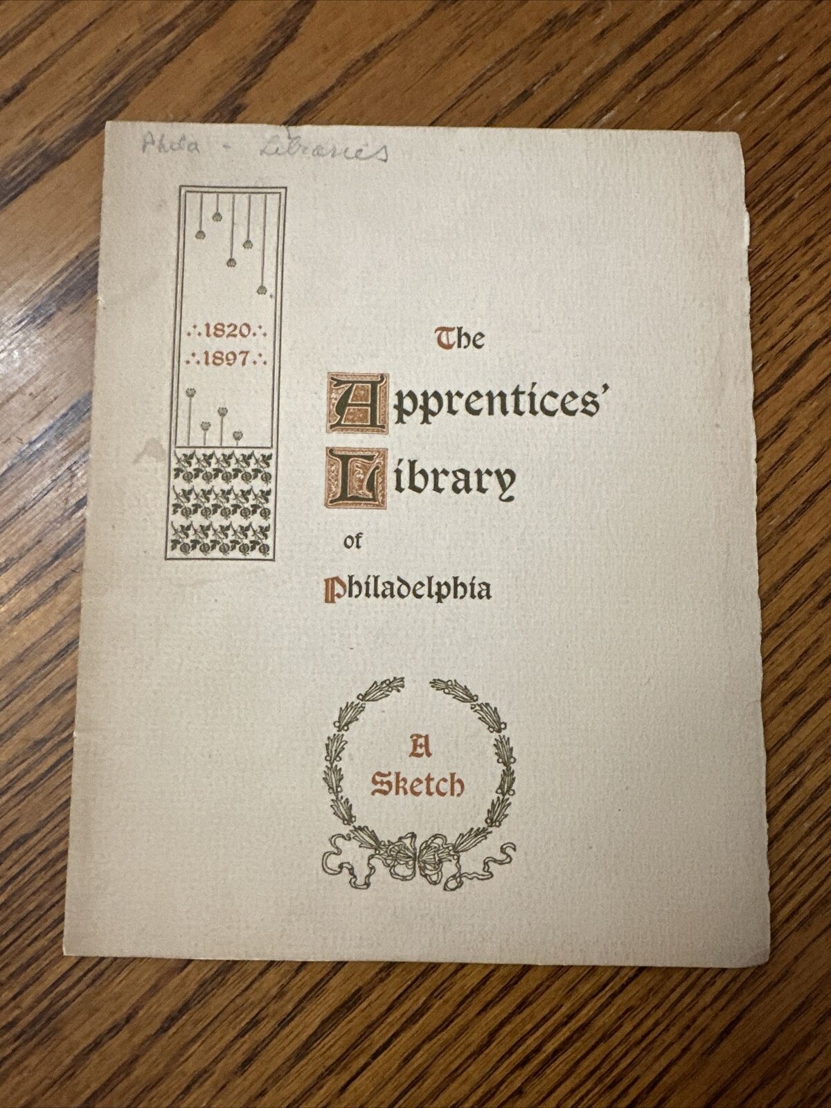 An Apprentices Library A Sketch 1897 Booklet History Philadelphia PA VTG