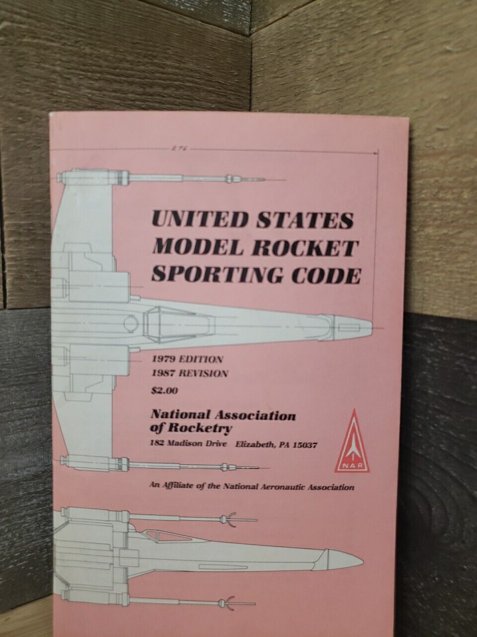U.S. Model Rocket Sporting Code Pamphlet 1979 1987 Revision X-Wing