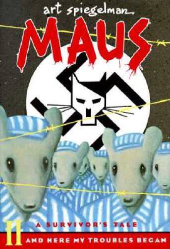 Maus II, A Survivor\'s Tale: And Here My Troubles Began - Hardcover - GOOD