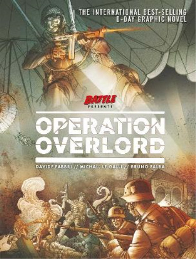 Davide Fabbri Bruno Falba Michael Le Ga Operation Overl (Paperback) (UK IMPORT)
