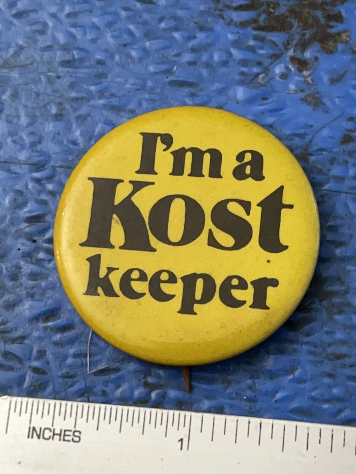 Vintage I’m A Kost Keeper Button Pin Back