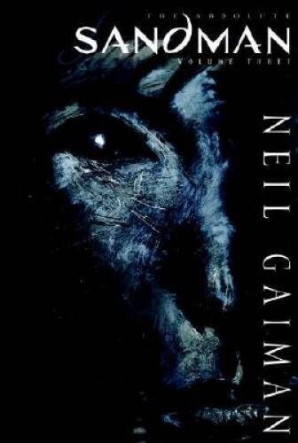 The Absolute Sandman, Vol 3 - Hardcover By Gaiman, Neil - GOOD