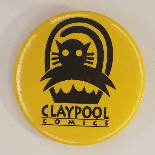 Vintage Pre 2006 Claypool Comics Promotional Pinback Button