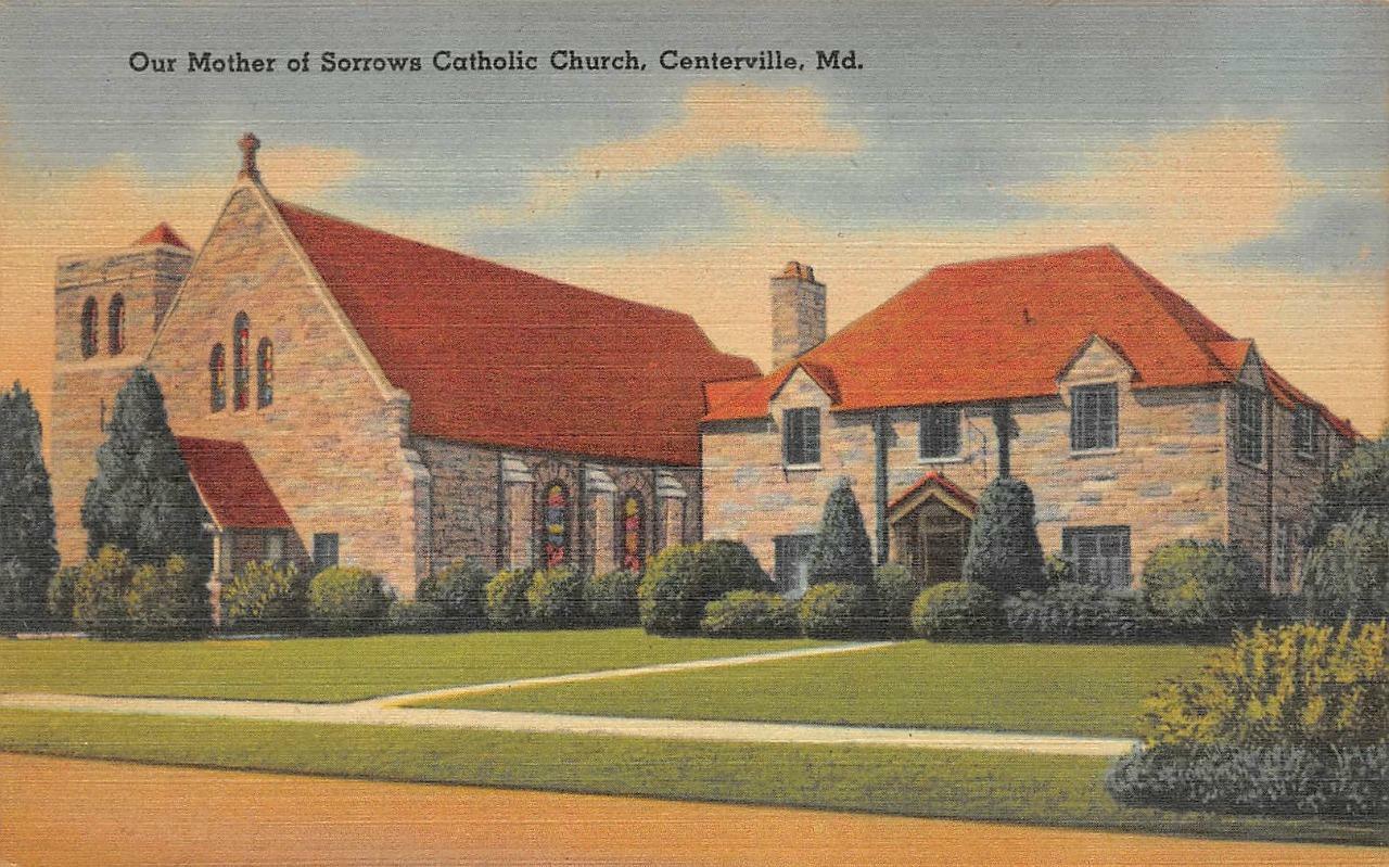 CENTERVILLE, Maryland MD  OUR MOTHER OF SORROWS CATHOLIC CHURCH c1940\'s Postcard
