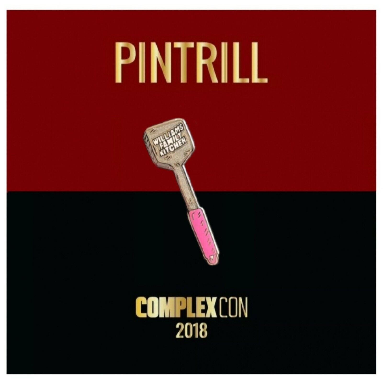 ⚡RARE⚡ PINTRILL x WILLIAMS FAMILY KITCHEN Pin *BRAND NEW SEALED* COMPLEXCON 2018