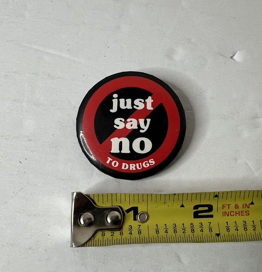 Vintage 1980s JUST SAY NO Pinback Button Anti Drug Say no to drugs pin