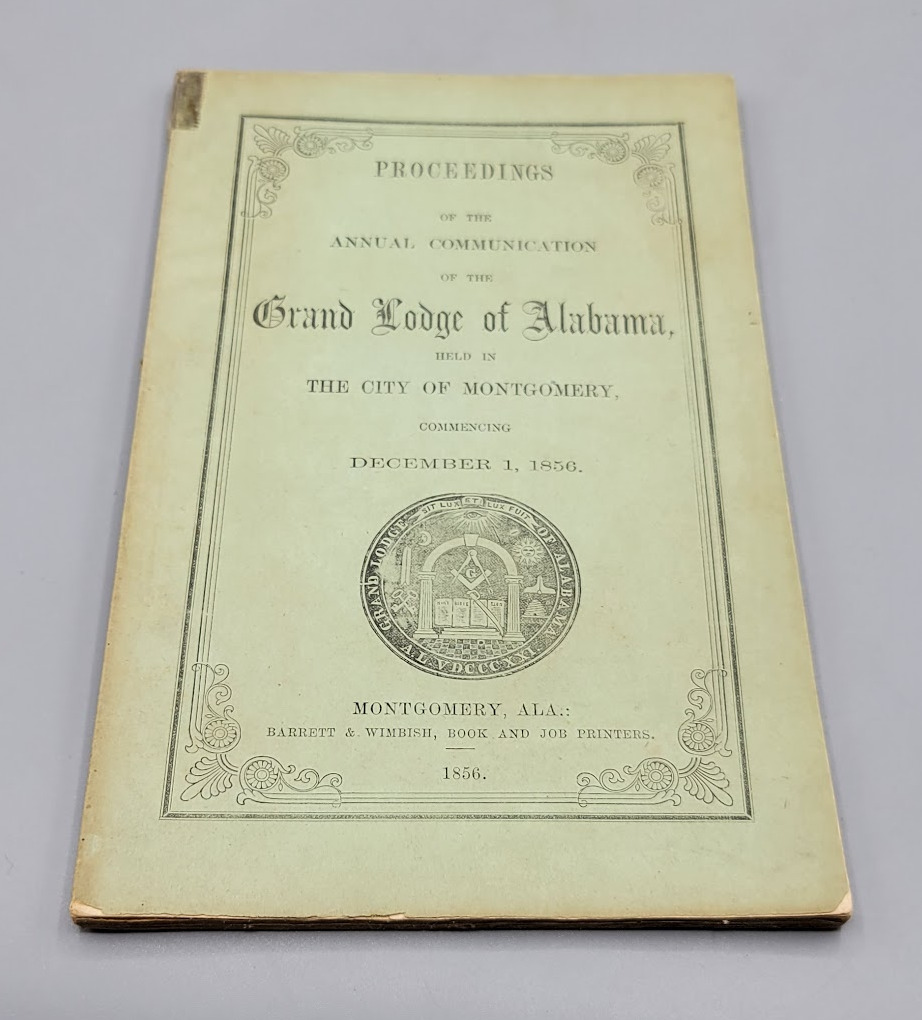 1856 Proceedings of the Annual Communication of the Grand Lodge of Alabama Book