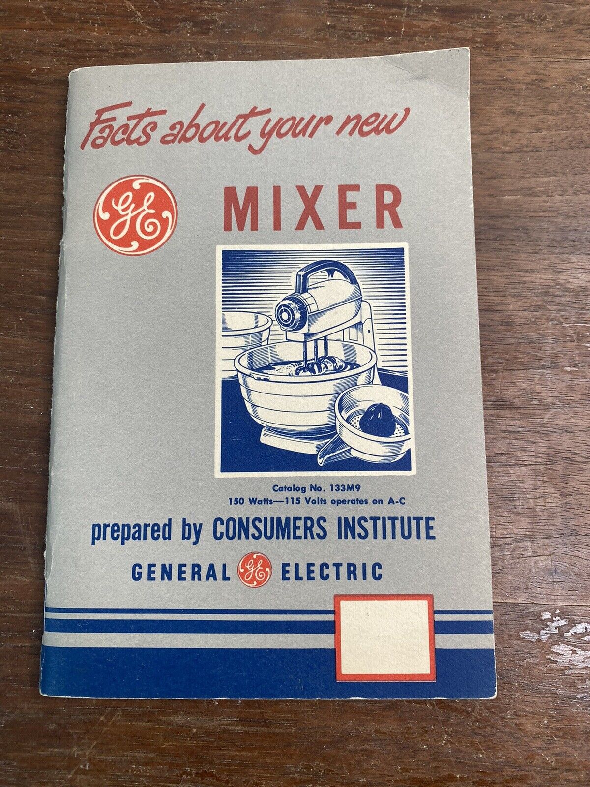 Vtg GE General Electric Consumer Institute Manual Guide Facts About New Mixer