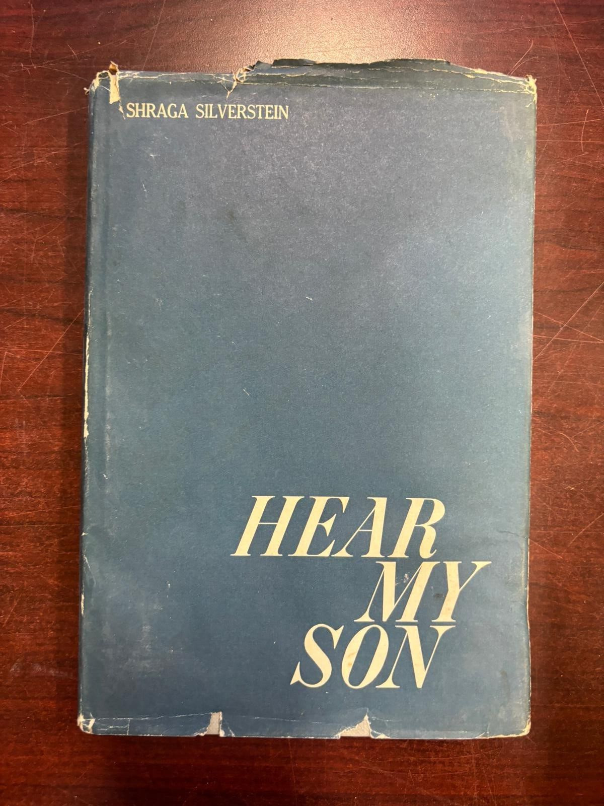Hear My Son by Shraga Silverstein 1967 Boys Town Jerusalem THOUSANDS OF PROVERBS