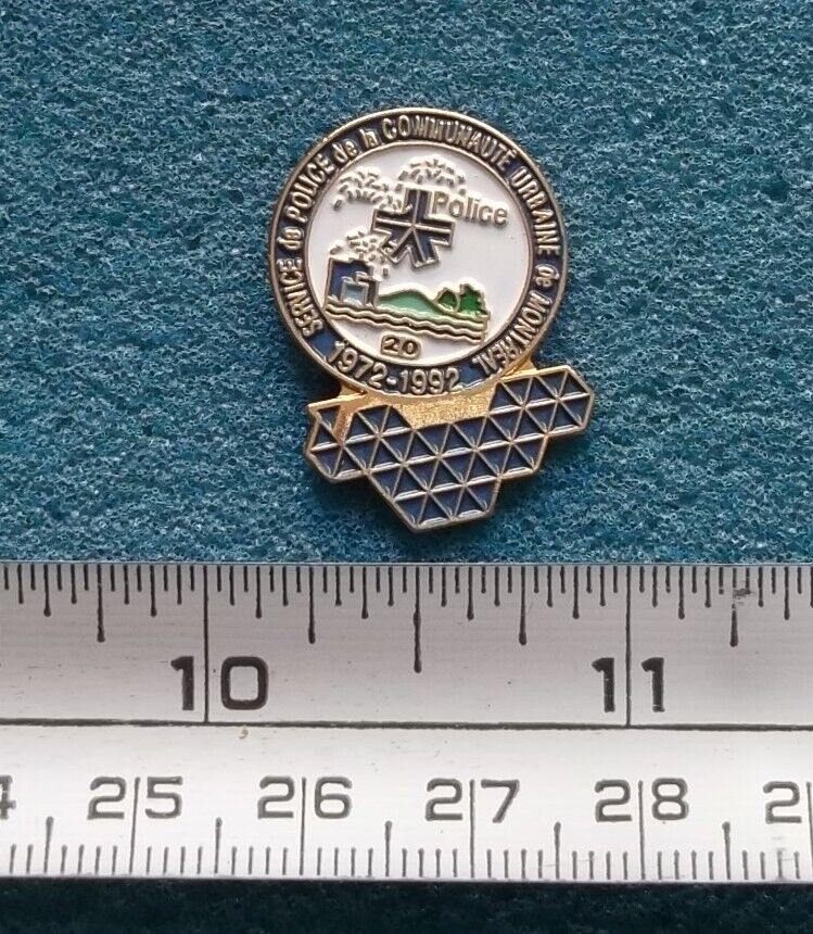 CUM MONTREAL 20 ANS 1972-1992 POLICE PIN # FF006
