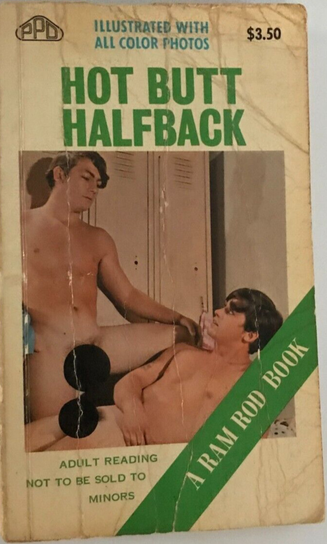 Illustrated All Color Photos Gay Pulp Fiction HOT BUTT HALFBACK-RAMROD Book VTG