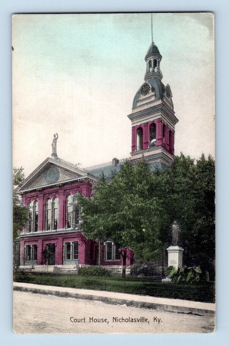 1910. NICHOLASVILLE, KY. COURT HOUSE. POSTCARD 1A37