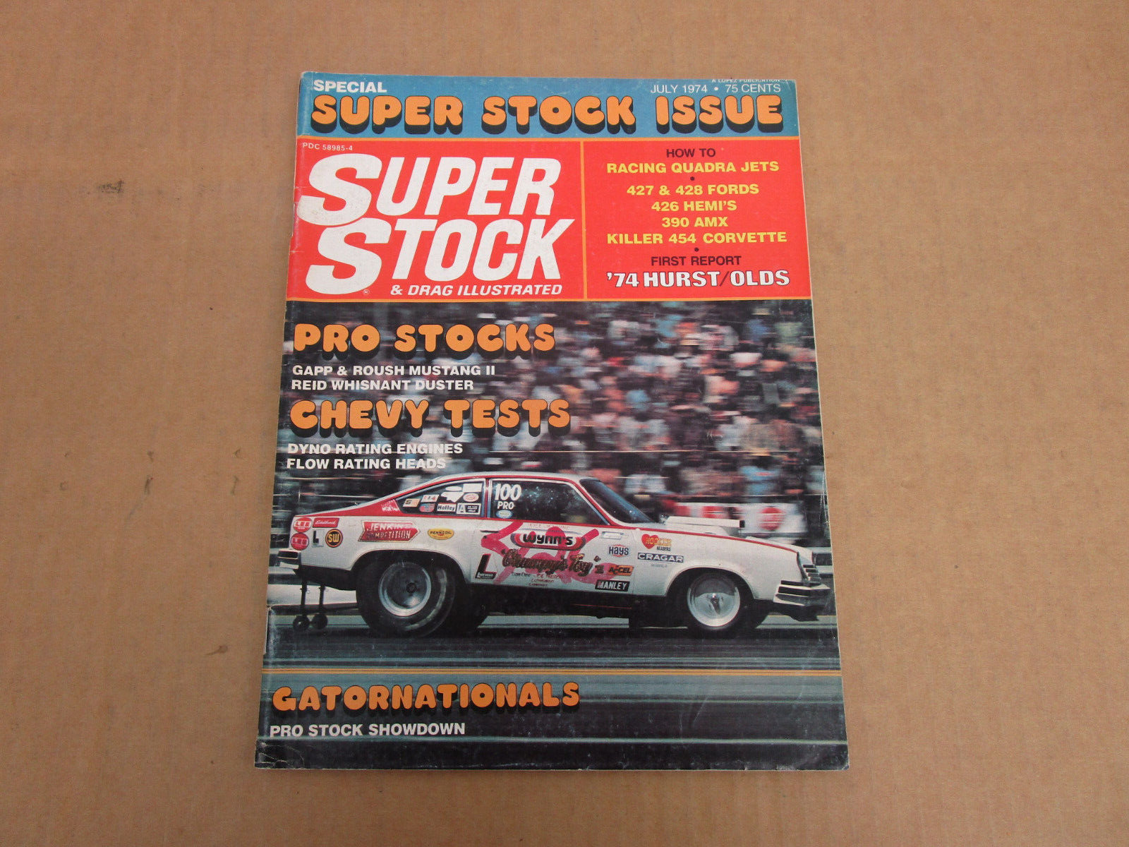 SUPER STOCK & DRAG ILL magazine July 1974 Corvette Mustang Duster race racing