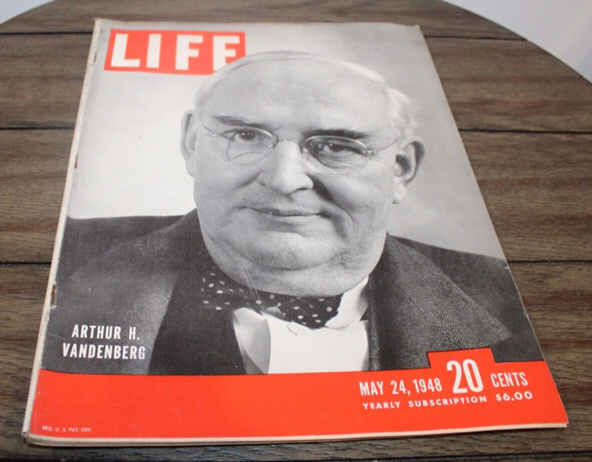 Vtg Life Magazine MAY 24, 1948 Senator Arthur H. Vandenberg GREAT ADS