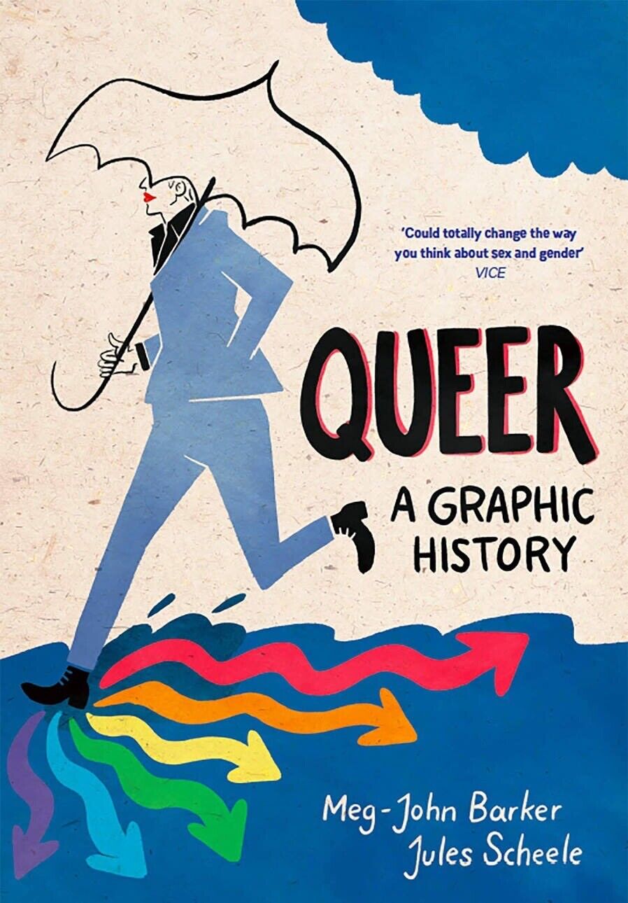 Queer: A Graphic History (Icon Books, 2016)