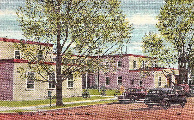  Postcard Municipal Building Santa Fe New Mexico 