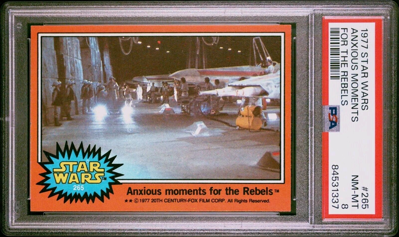 1977 Topps Star Wars #265 ANXIOUS MOMENTS FOR THE REBELS - PSA 8 NM-MT - Orange