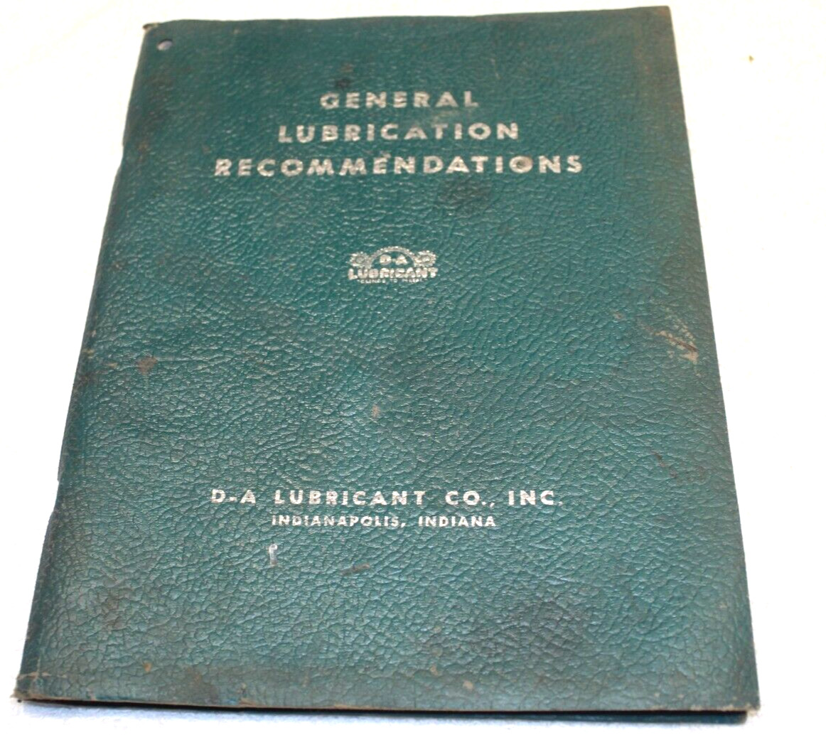 Vintage Manual General Lubrication Recommendations D-A Lubricant