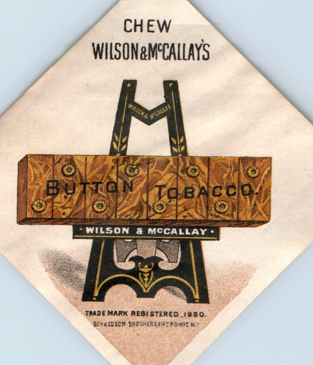 1880s-90s Tobacco Label Sticker Wilson & McCallay F149