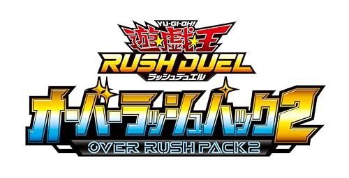 Konami Digital Entertainment Yu-Gi-Oh Rush Duel Over Rush Pack 2 CG1949