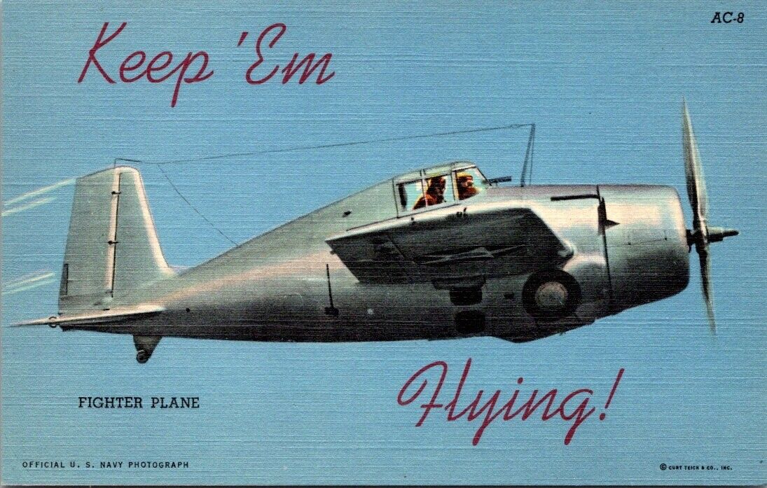Vintage Postcard Keep \'Em Flying Fighter Plane WWII Curt Teich B1