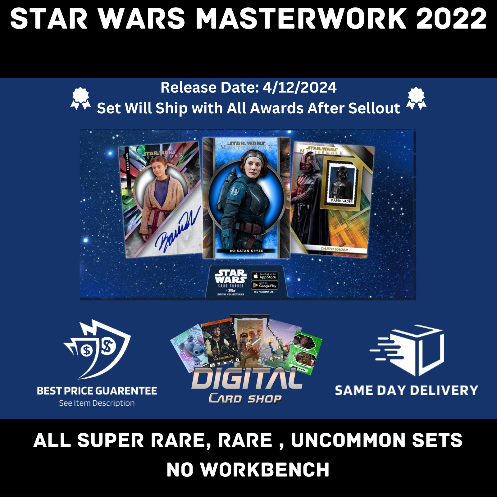 Topps Star Wars Card Trader MASTERWORK 2022 ALL Super Rare / Rare Workbench Sets