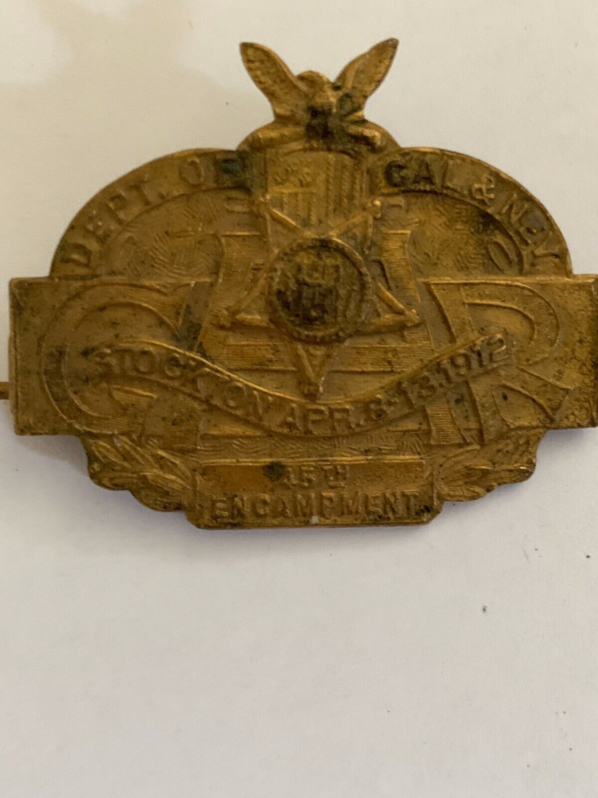 1912 Grand Army of the Republic GAR, Cal & Nev, 45th Encampment Badge