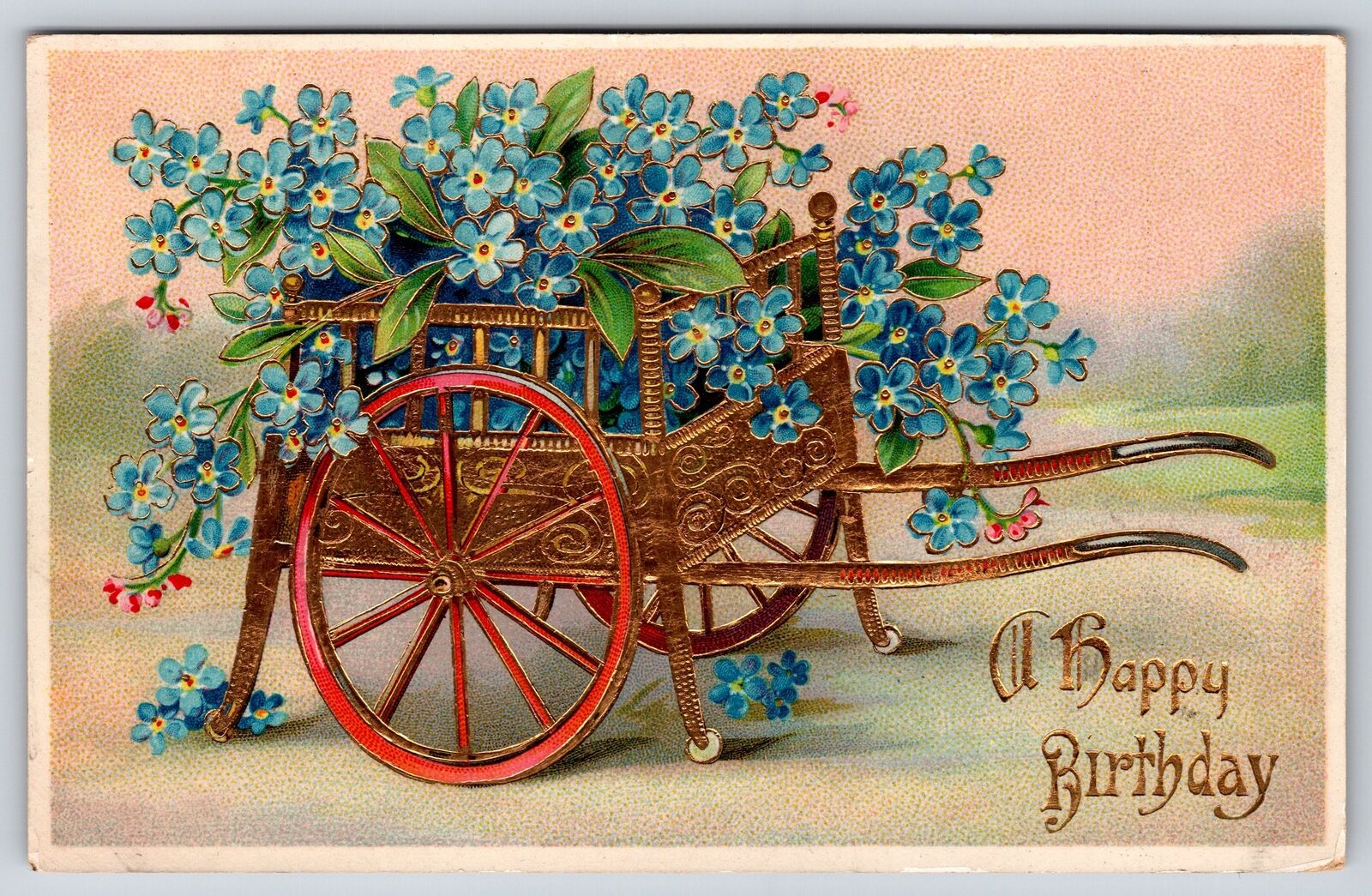 A Happy Birthday~Wheelbarrow Full Of Forget Me Not Flowers~PM 1911~Vintage PC