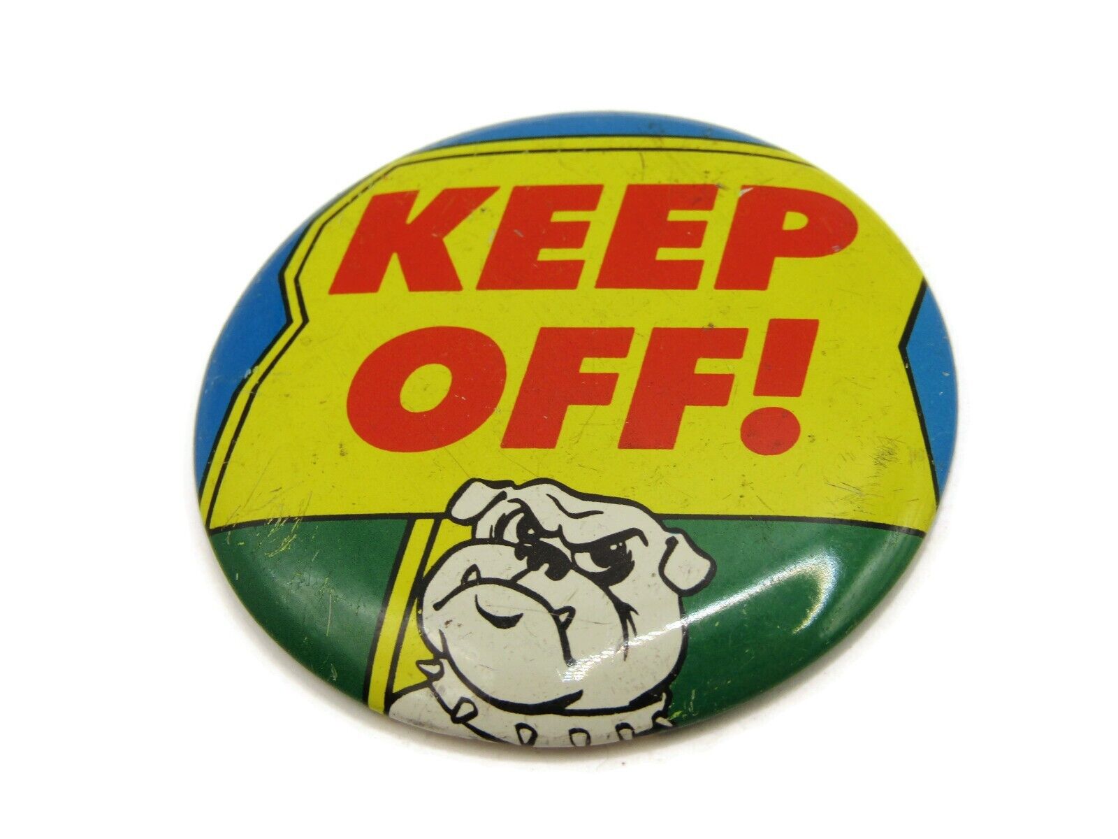 Keep Off Bulldog Pin Button Vintage